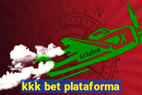 kkk bet plataforma